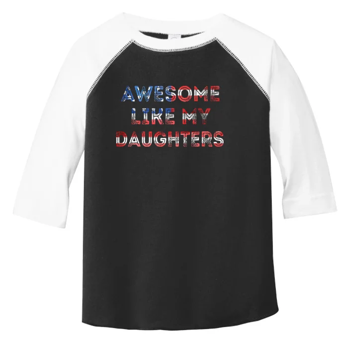 American Flag Retro Awesome Like My Daughters Fathers Gift For Dad Toddler Fine Jersey T-Shirt