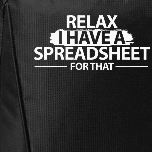 Accountant Funny Relax Spreadsheet Accounting Gift City Backpack