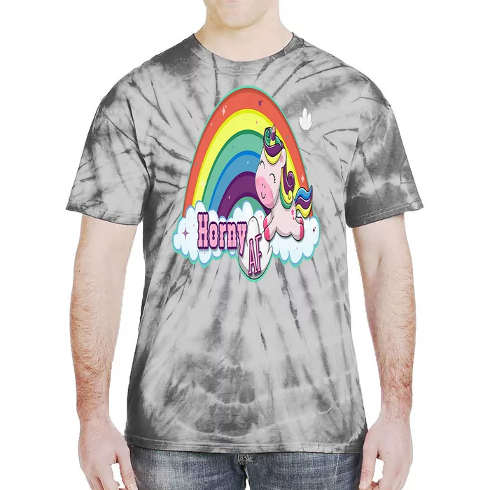 Adult Funny Rainbow Unicorn Horny AF Humorous Feeling Horny Tie-Dye T-Shirt