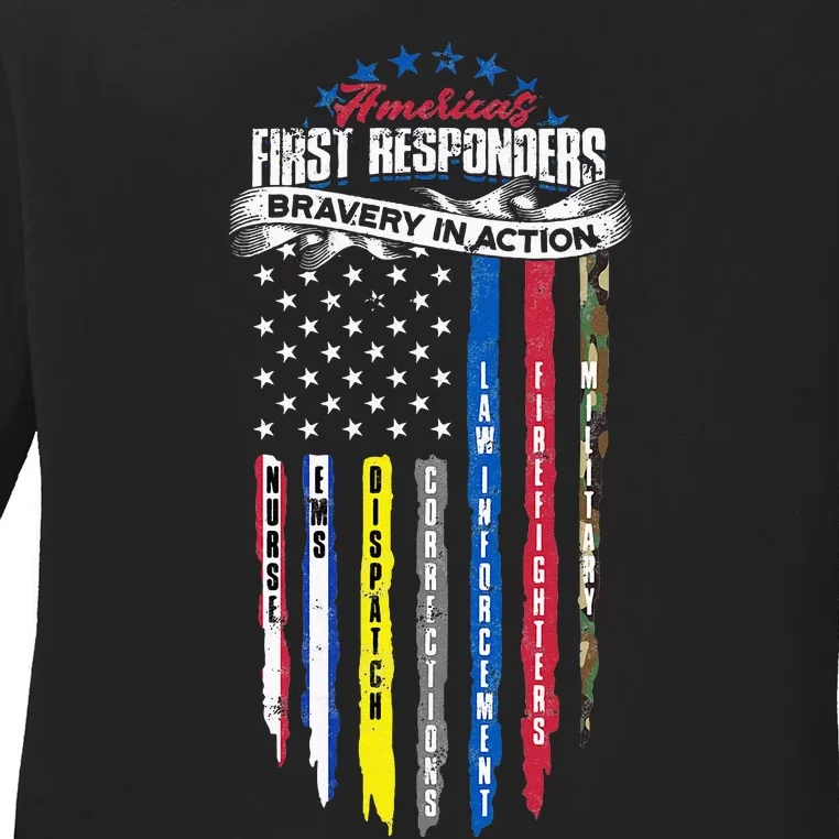 Americas First Responder Bravery In Action Nurse EMS Ladies Long Sleeve Shirt