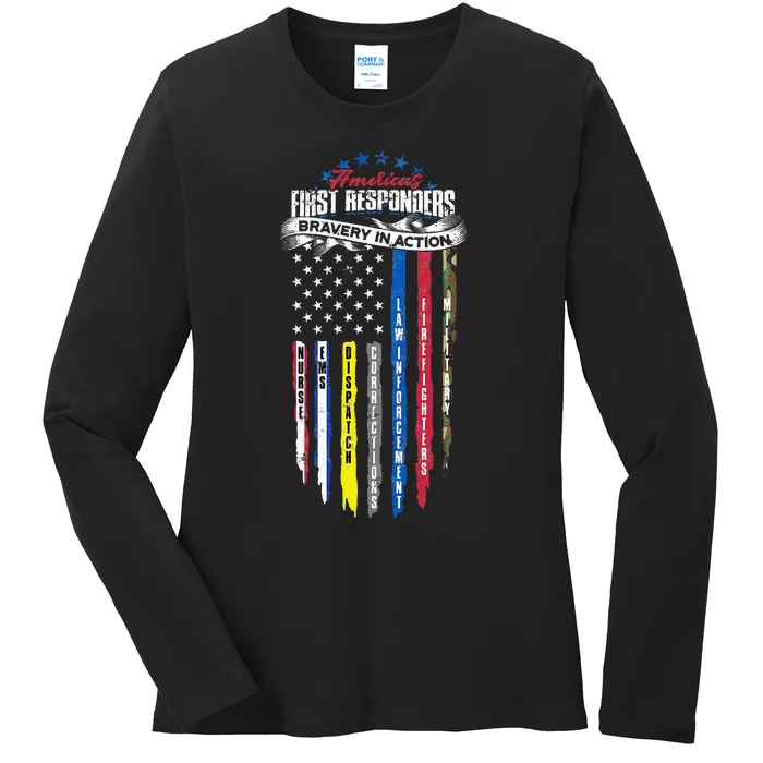 Americas First Responder Bravery In Action Nurse EMS Ladies Long Sleeve Shirt