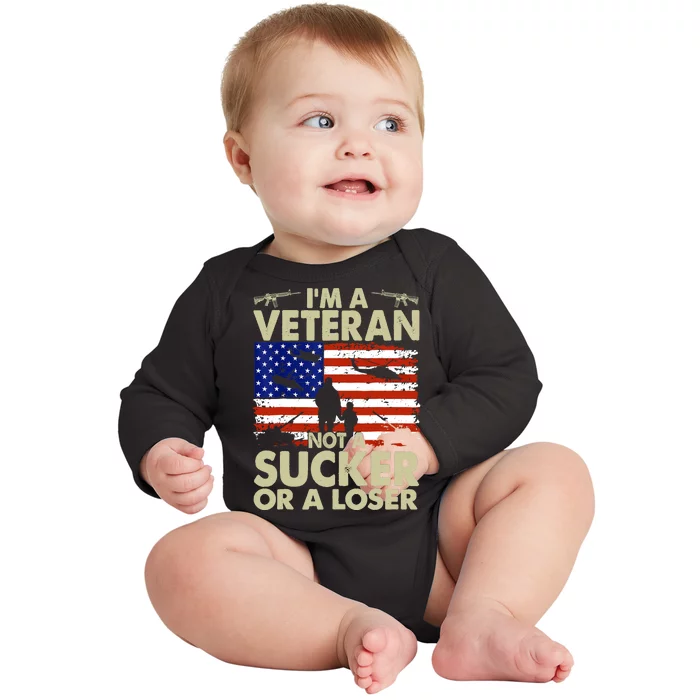 American Flag Retro Im Veteran Not A Sucker Or A Loser Gift Baby Long Sleeve Bodysuit