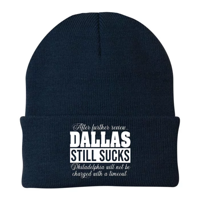 After Further Review Dallas Still Sucks Philadelphia Football Knit Cap Winter Beanie