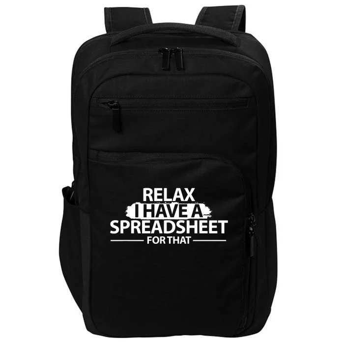 Accountant Funny Relax Spreadsheet Accounting Gift Impact Tech Backpack