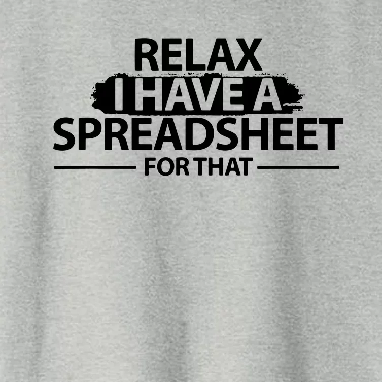 Accountant Funny Relax Spreadsheet Accounting Gift Women's Crop Top Tee