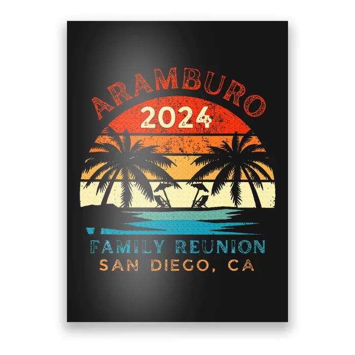 Aramburo Family Reunion 2024 San Diego Ca Poster