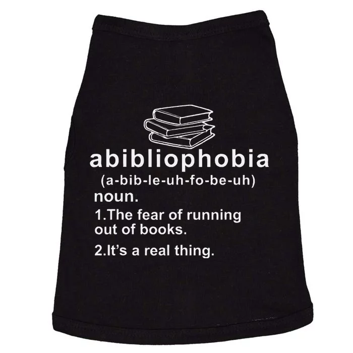 Abibliophobia Funny Reading Bookworm Book Lovers Reader Doggie Tank