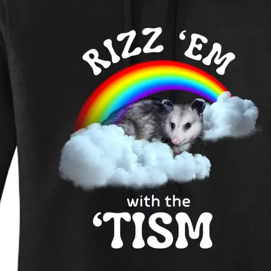 Autism Funny Rizz Em With The Tism Meme Autistic Opossum Women's Pullover Hoodie