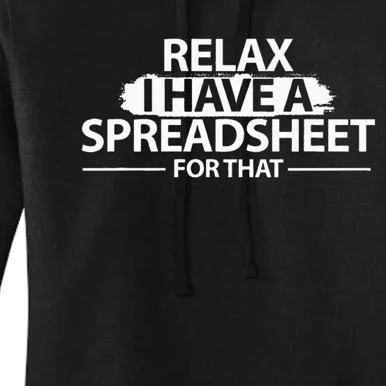 Accountant Funny Relax Spreadsheet Accounting Women's Pullover Hoodie