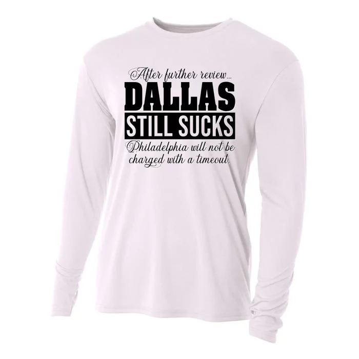 After Further Review Dallas Still Sucks Funny Philadelphia Cooling Performance Long Sleeve Crew