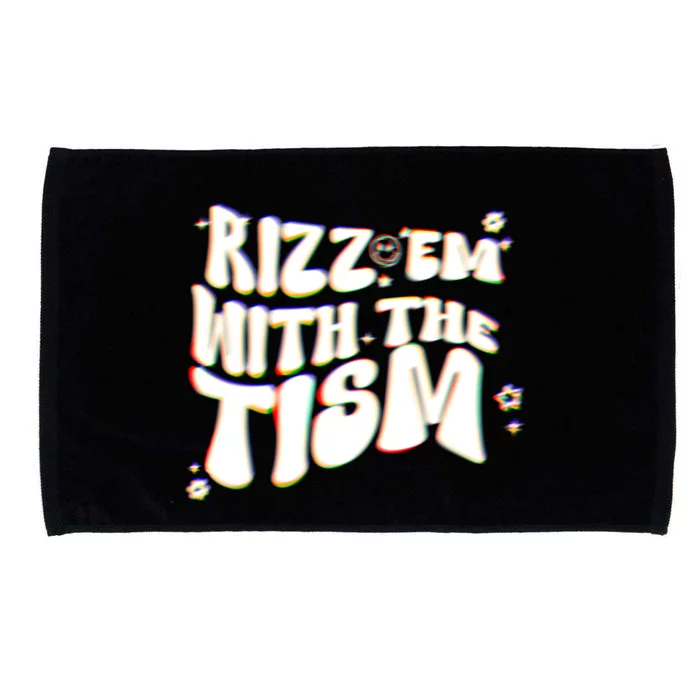 Autism Funny Rizz Em With The Tism Meme Autistic Cool Cute Gift Microfiber Hand Towel