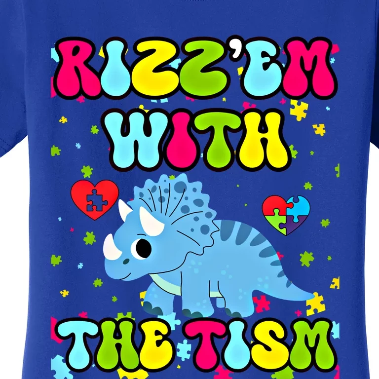 Autism Funny Rizz Em With The Tism Meme Autistic Dinosaure Gift Women's T-Shirt