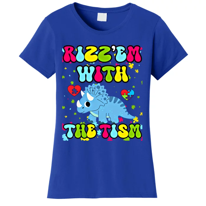 Autism Funny Rizz Em With The Tism Meme Autistic Dinosaure Gift Women's T-Shirt