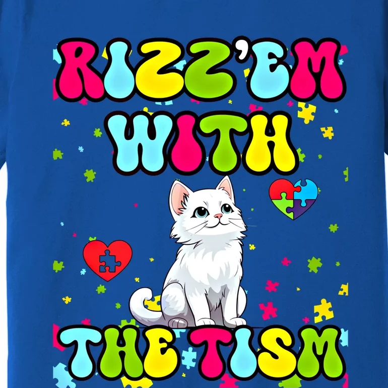 Autism Funny Rizz Em With The Tism Meme Autistic Cute Cat Great Gift Premium T-Shirt