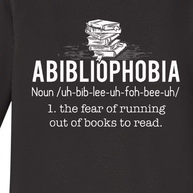 Abibliophobia Funny Reading Bookworm Reader Gift Baby Long Sleeve Bodysuit