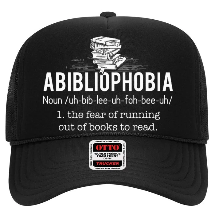 Abibliophobia Funny Reading Bookworm Reader High Crown Mesh Trucker Hat