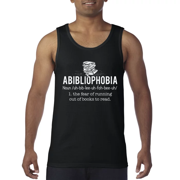 Abibliophobia Funny Reading Bookworm Reader Tank Top