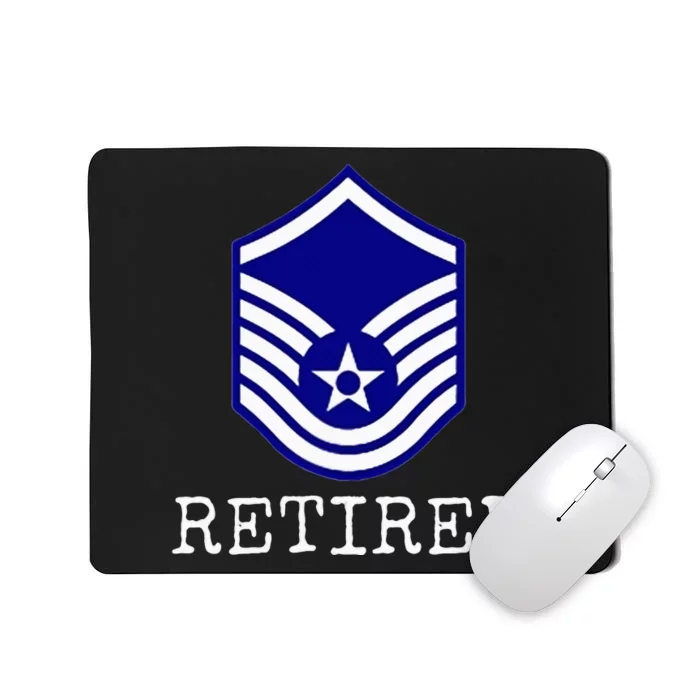 Air F.O.R.C.E Retired E7 Master Sergeant Mousepad