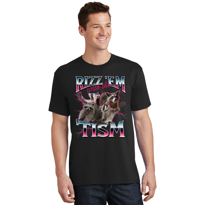 Autism Funny Rizz Em With The Tism Meme Autistic Racoon T-Shirt