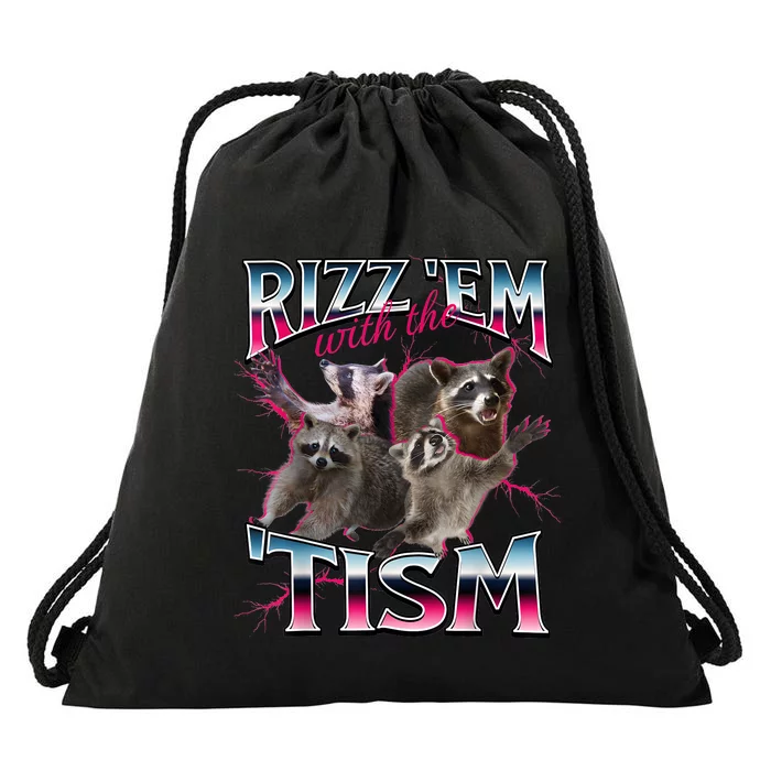 Autism Funny Rizz Em With The Tism Meme Autistic Racoon Drawstring Bag