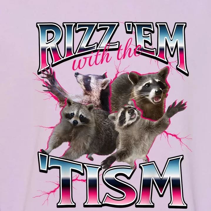 Autism Funny Rizz Em With The Tism Meme Autistic Racoon Garment-Dyed Sweatshirt