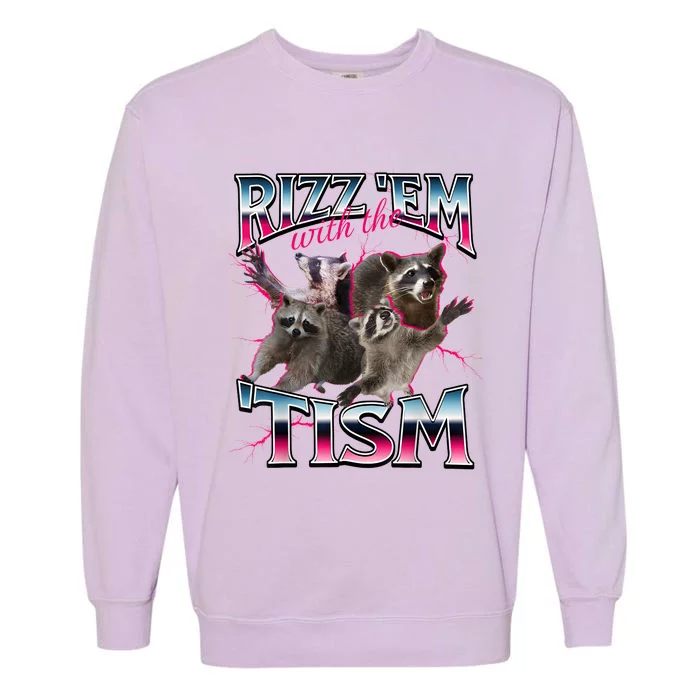 Autism Funny Rizz Em With The Tism Meme Autistic Racoon Garment-Dyed Sweatshirt