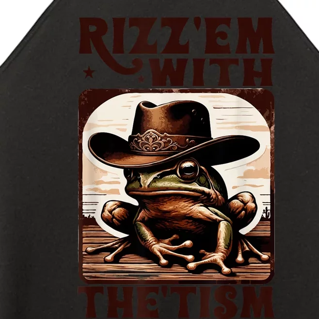 Autism Funny Rizz Em With The Tism Meme Autistic Frog Cowboy Women’s Perfect Tri Rocker Tank