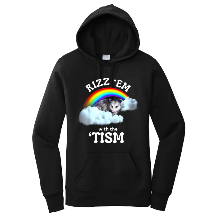 Autism Funny Rizz Em With The Tism Meme Autistic Opossum Women's Pullover Hoodie