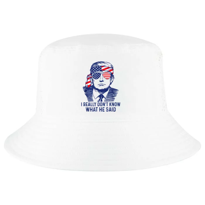 American Flag Retro I Really DonT Know What He Said Funny Cool Comfort Performance Bucket Hat