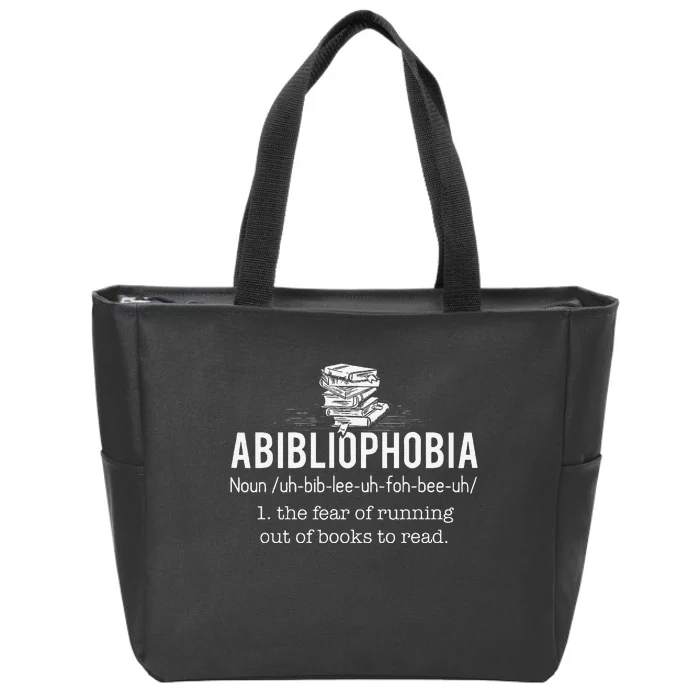 Abibliophobia Funny Reading Bookworm Reader Gift Zip Tote Bag