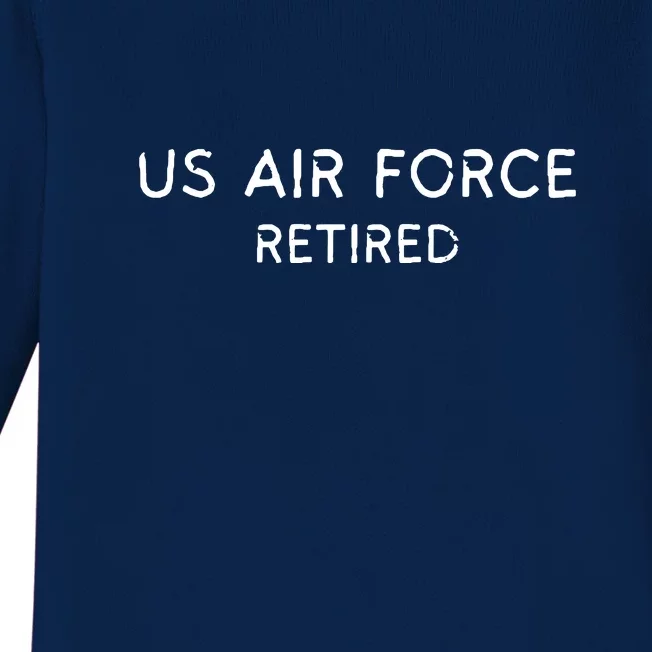 Air Force Retired Retirement Gift Baby Long Sleeve Bodysuit