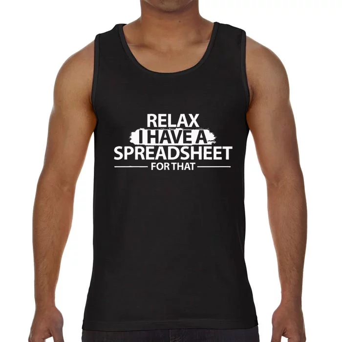 Accountant Funny Relax Spreadsheet Accounting Gift Comfort Colors® Tank Top