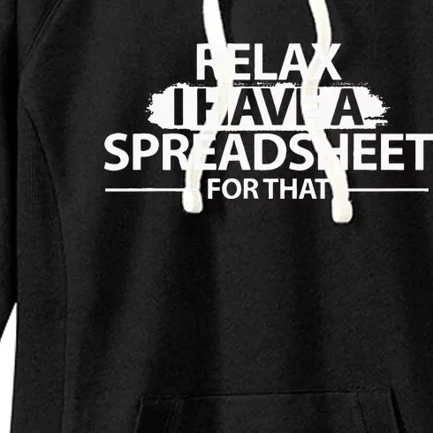 Accountant Funny Relax Spreadsheet Accounting Gift Women's Fleece Hoodie