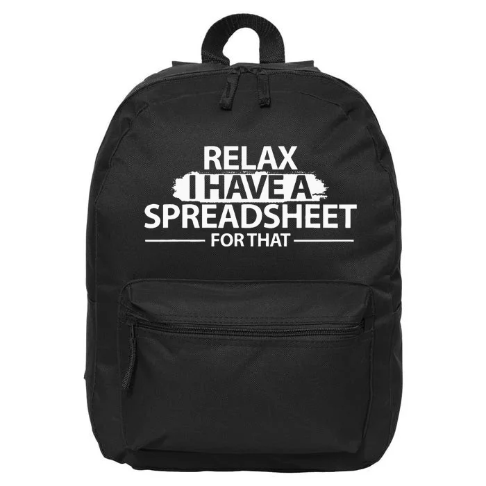 Accountant Funny Relax Spreadsheet Accounting Gift 16 in Basic Backpack