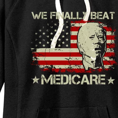 American Flag Retro We Finally Beat Medicare Funny Biden Women's Fleece Hoodie