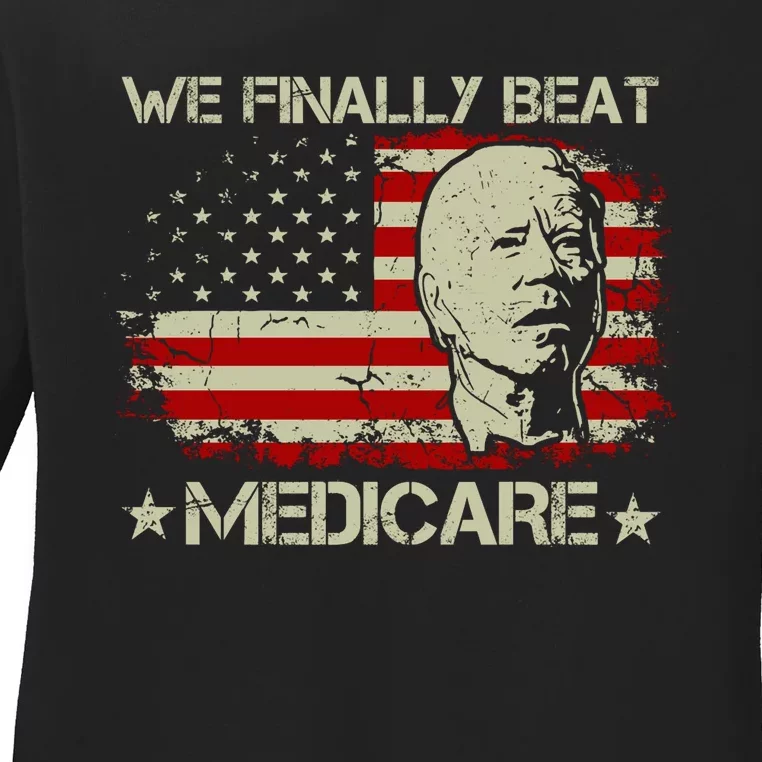 American Flag Retro We Finally Beat Medicare Funny Biden Ladies Long Sleeve Shirt