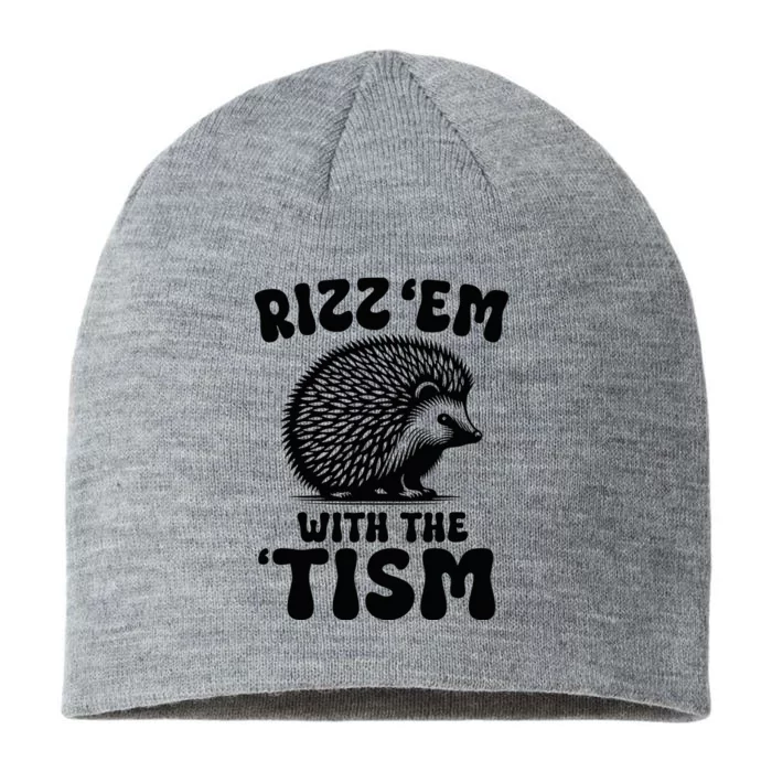 Autism Funny Rizz Em With The Tism Meme Autistic Hodgehog 8 1/2in Sustainable Knit Beanie