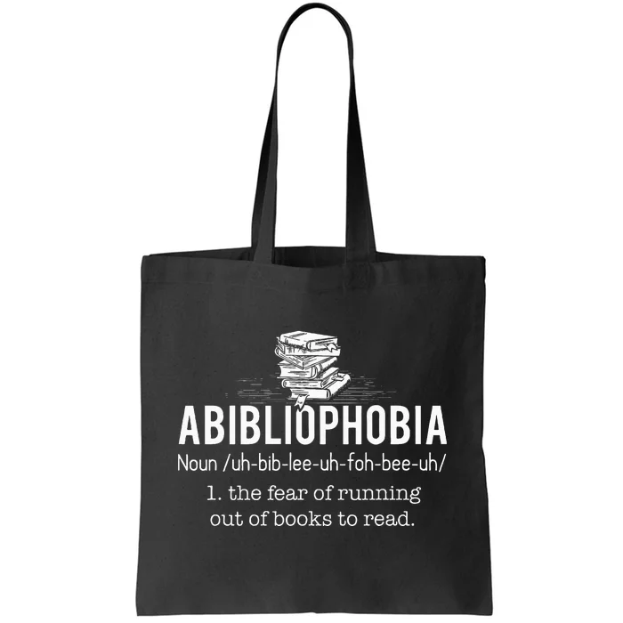 Abibliophobia Funny Reading Bookworm Reader Gift Tote Bag