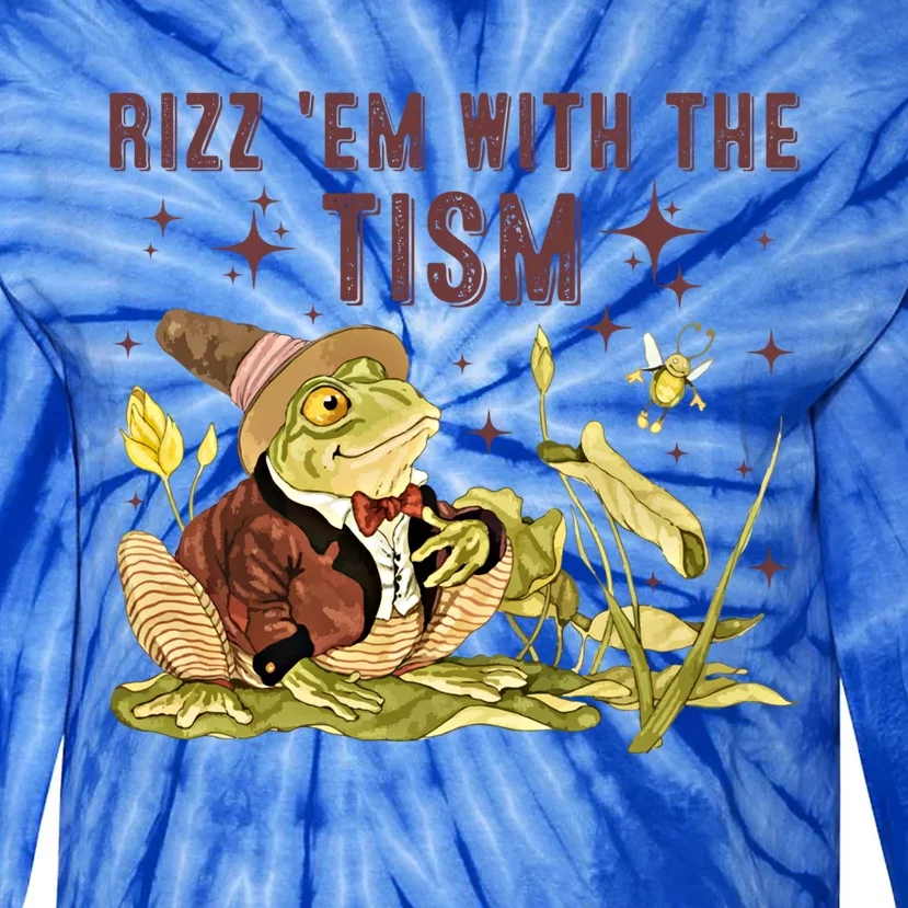 Autism Funny Rizz Em With The Tism Meme Autistic Frog Funny Gift Tie-Dye Long Sleeve Shirt