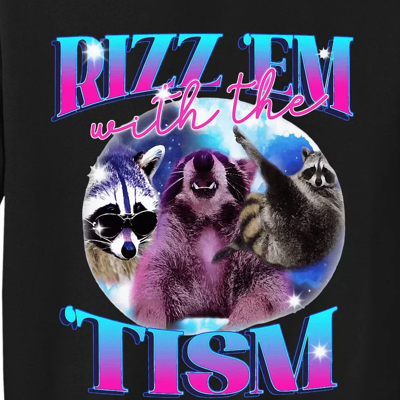 Autism Funny Rizz Em With The Tism Meme Autistic Opossum Sweatshirt