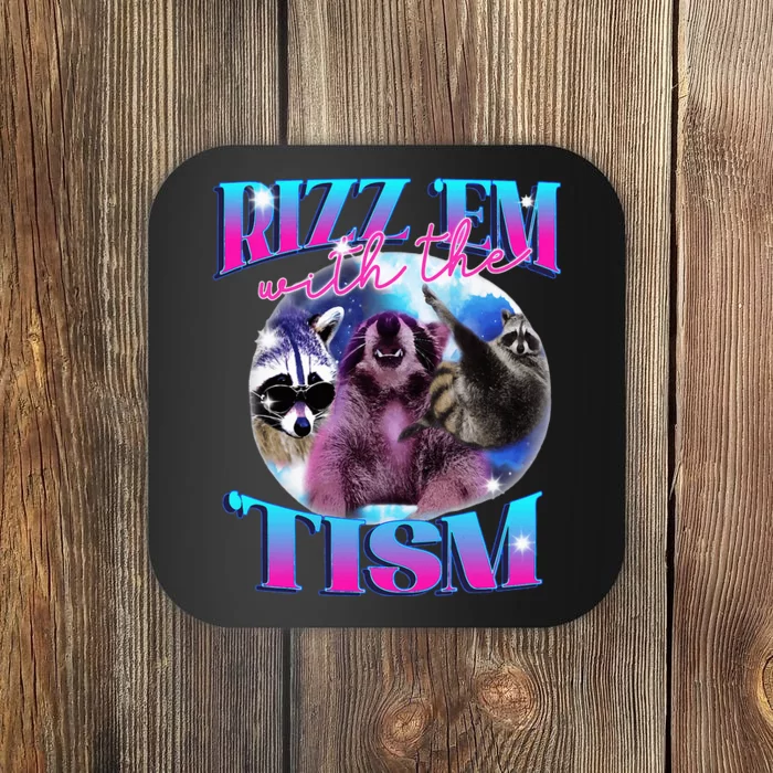 Autism Funny Rizz Em With The Tism Meme Autistic Opossum Coaster