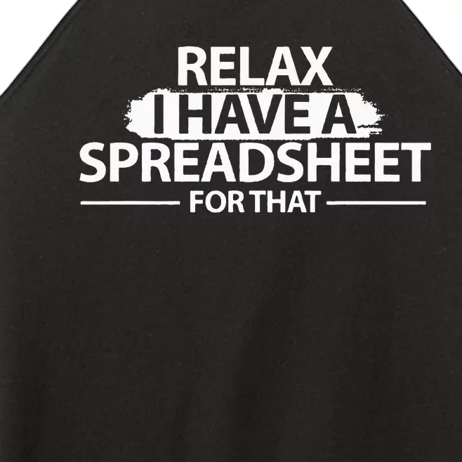 Accountant Funny Relax Spreadsheet Accounting Gift Women’s Perfect Tri Rocker Tank