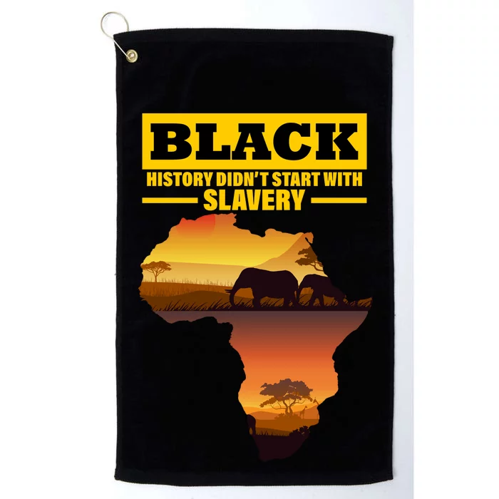 Africa Pride Black History Didn't Start With Slavery Platinum Collection Golf Towel