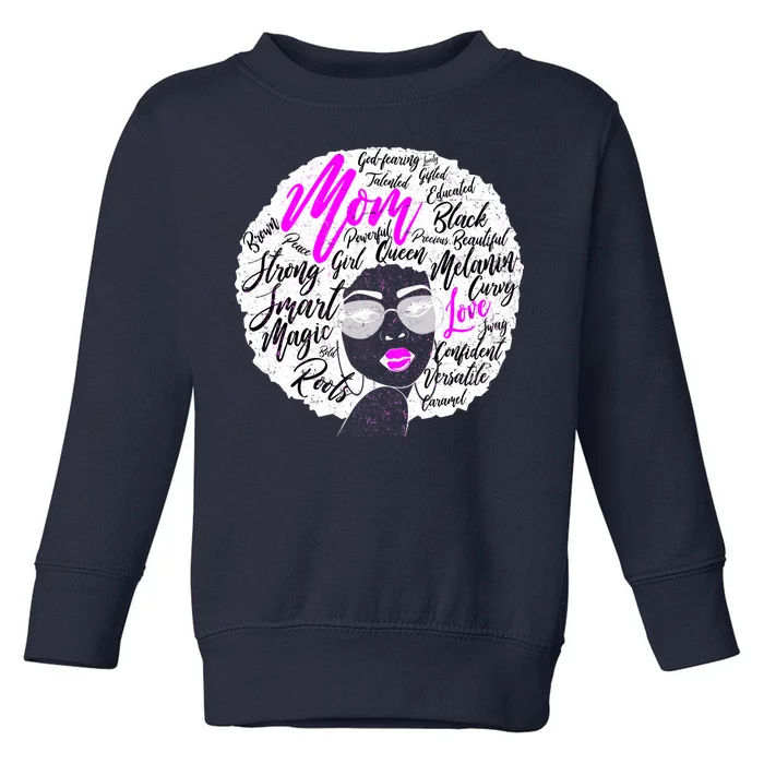 Afro Mom Strong Roots Toddler Sweatshirt