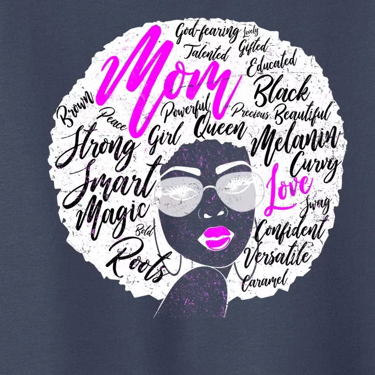 Afro Mom Strong Roots Toddler T-Shirt