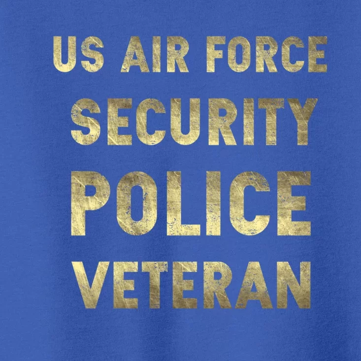 Air Force Security Police Veteran Air Force Security Forces Gift Toddler T-Shirt