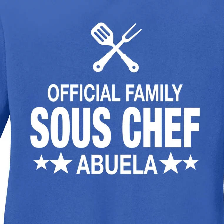 Abuela Family Sous Chef Funny Cooking Abuela Gift Ladies Long Sleeve Shirt