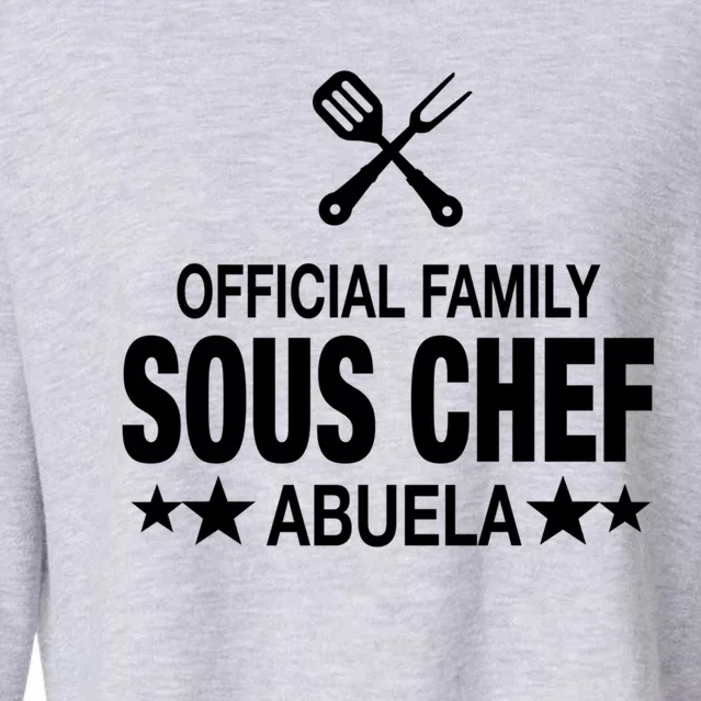 Abuela Family Sous Chef Funny Cooking Abuela Gift Cropped Pullover Crew