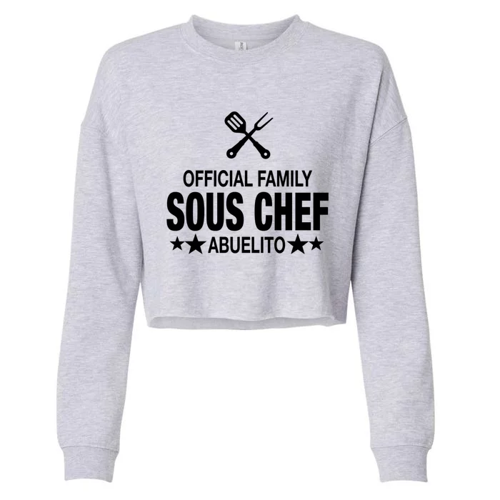 Abuelito Family Sous Chef Funny Cooking Abuelito Meaningful Gift Cropped Pullover Crew