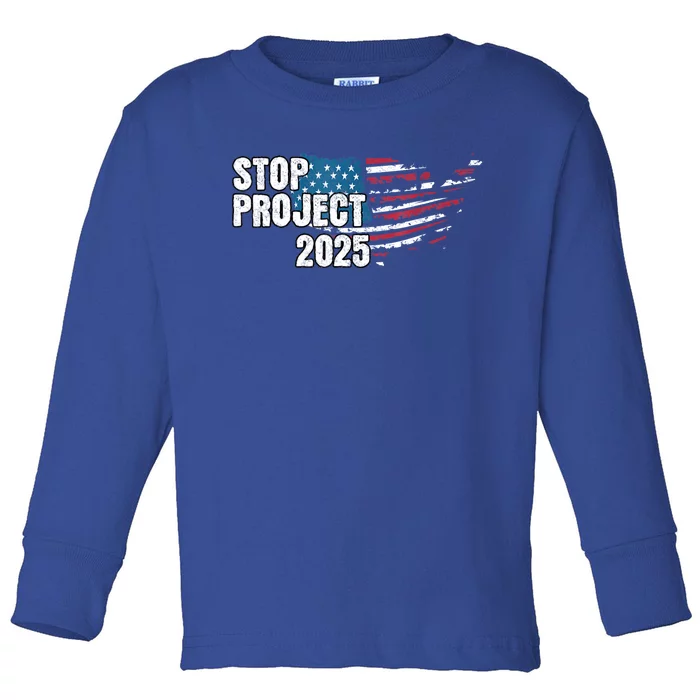 American Flag Stop Project 2025 Anti Trump Toddler Long Sleeve Shirt